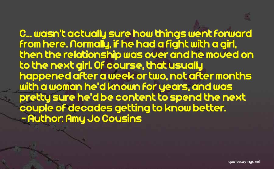 After Fight Relationship Quotes By Amy Jo Cousins