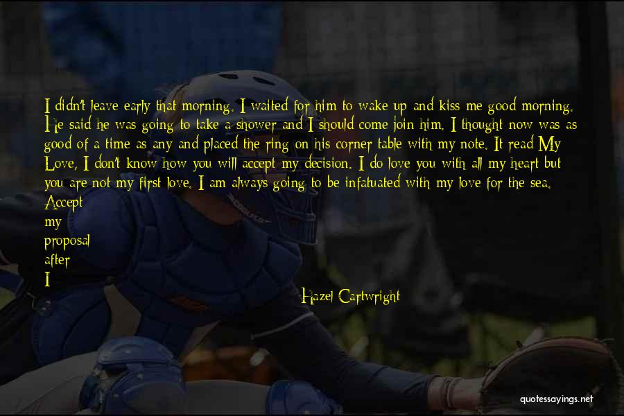 After First Kiss Quotes By Hazel Cartwright After First Kiss Quotes By Hazel Cartwright