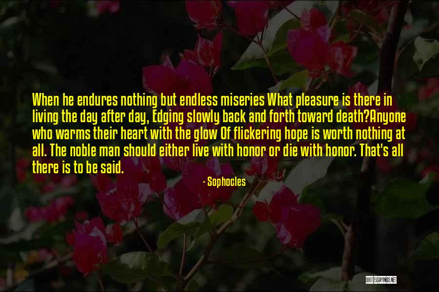 After Glow Quotes By Sophocles After Glow Quotes By Sophocles