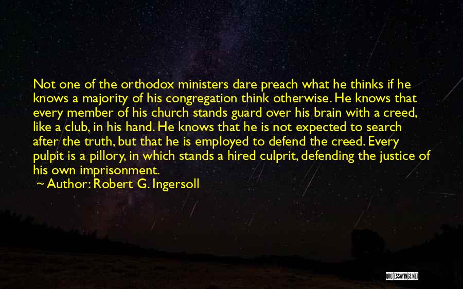 After Going To Church Quotes By Robert G. Ingersoll