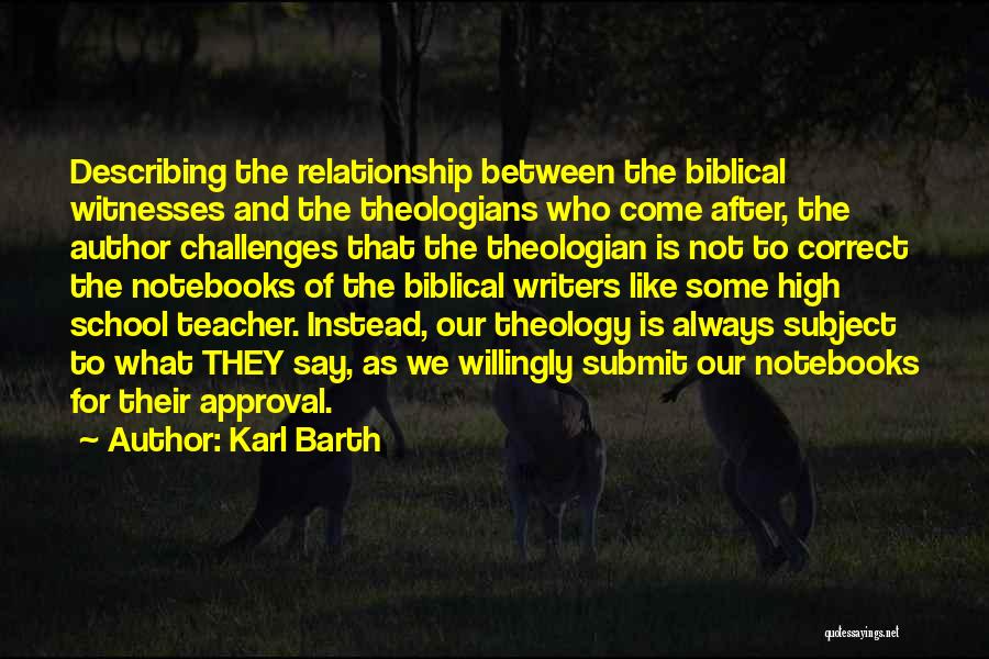 After High School Quotes By Karl Barth