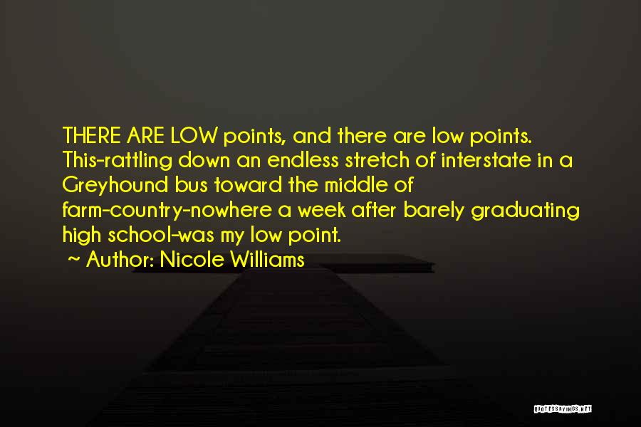 After High School Quotes By Nicole Williams