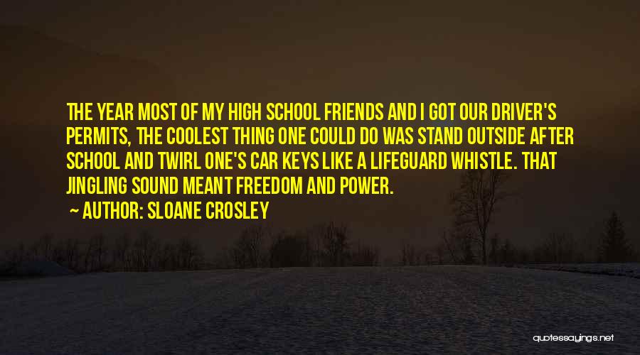 After High School Quotes By Sloane Crosley