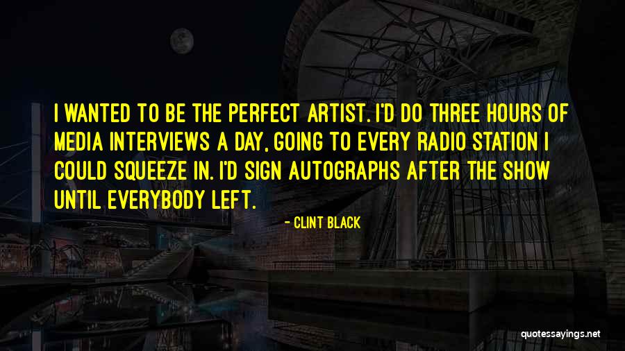 After Hours Quotes By Clint Black