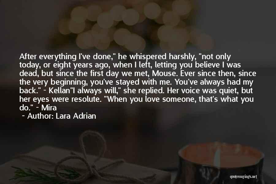 After I Met You Quotes By Lara Adrian