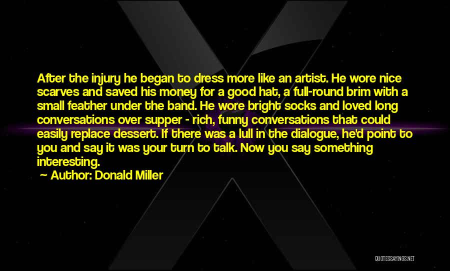 After Injury Quotes By Donald Miller