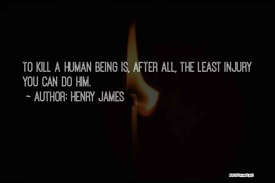 After Injury Quotes By Henry James
