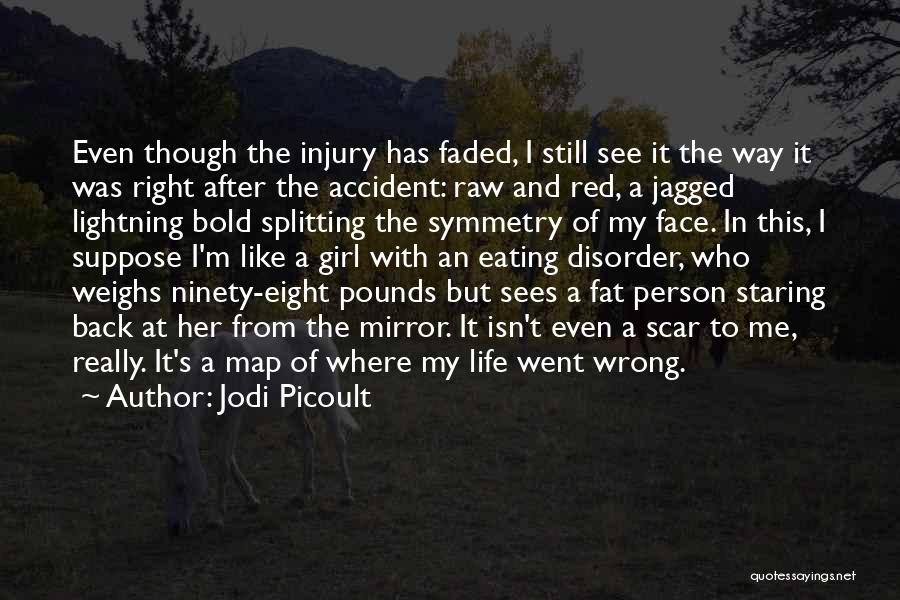 After Injury Quotes By Jodi Picoult