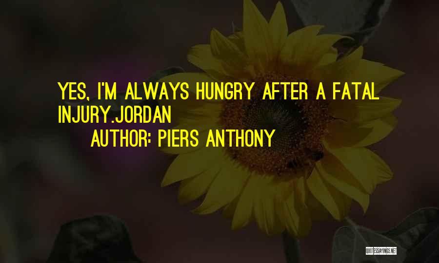 After Injury Quotes By Piers Anthony