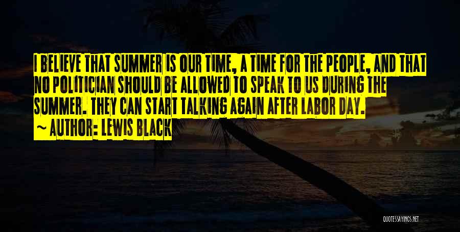 After Labor Day Quotes By Lewis Black