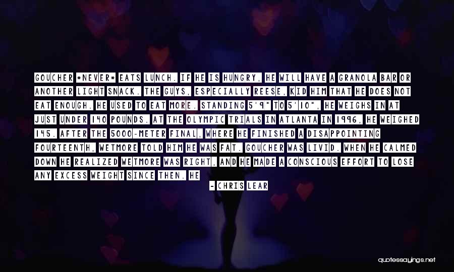 After Losing Weight Quotes By Chris Lear After Losing Weight Quotes By Chris Lear