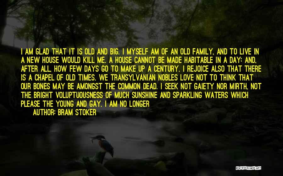 After Many Days Quotes By Bram Stoker