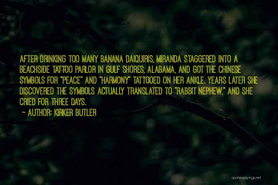 After Many Days Quotes By Kirker Butler