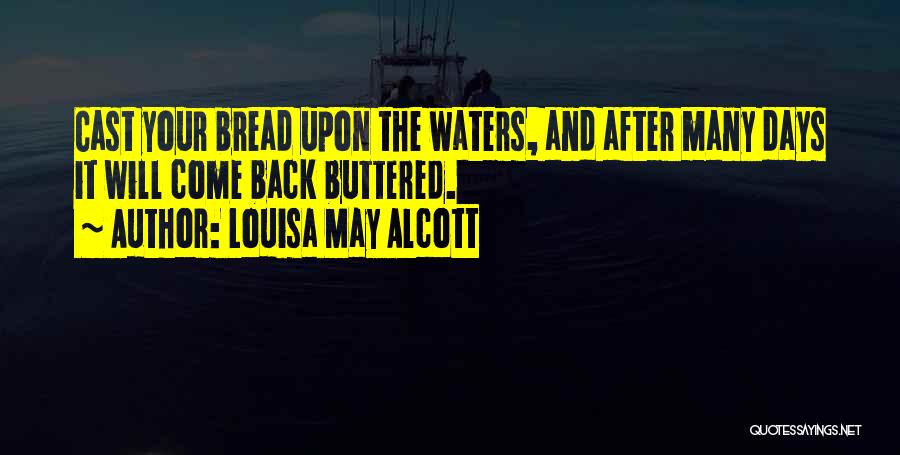 After Many Days Quotes By Louisa May Alcott