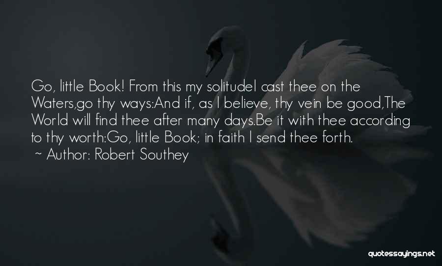 After Many Days Quotes By Robert Southey