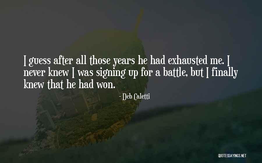 After Marriage Life Quotes By Deb Caletti After Marriage Life Quotes By Deb Caletti