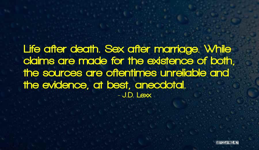 After Marriage Life Quotes By J.D. Lexx