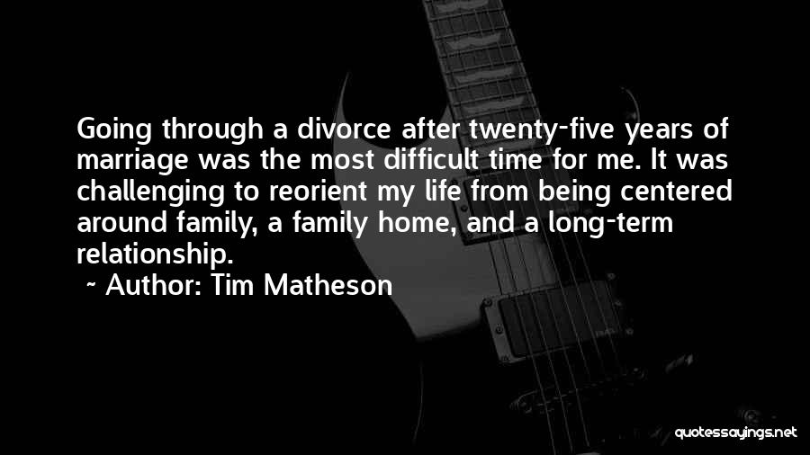 After Marriage Life Quotes By Tim Matheson