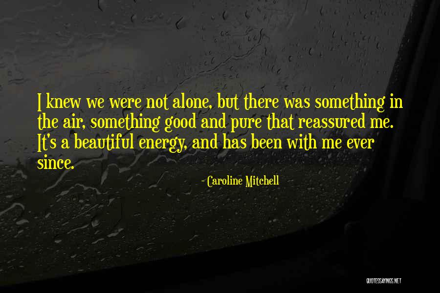 After Me Quotes By Caroline Mitchell