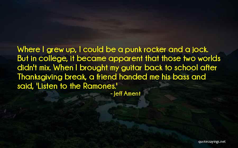 After Me Quotes By Jeff Ament