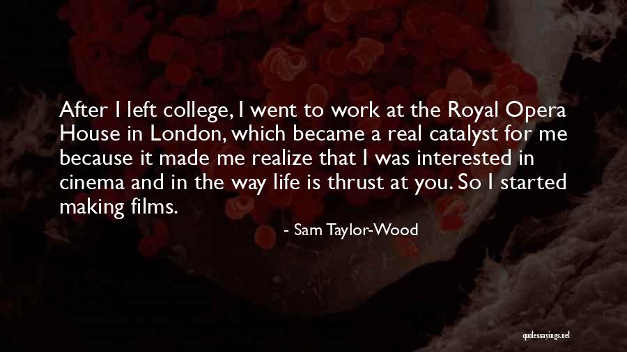 After Me Quotes By Sam Taylor-Wood