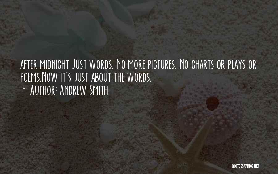 After Midnight Quotes By Andrew Smith