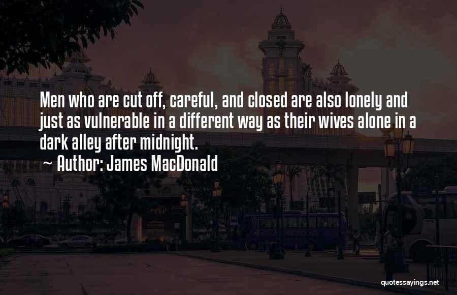 After Midnight Quotes By James MacDonald