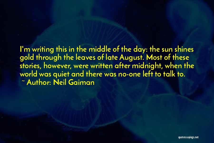 After Midnight Quotes By Neil Gaiman