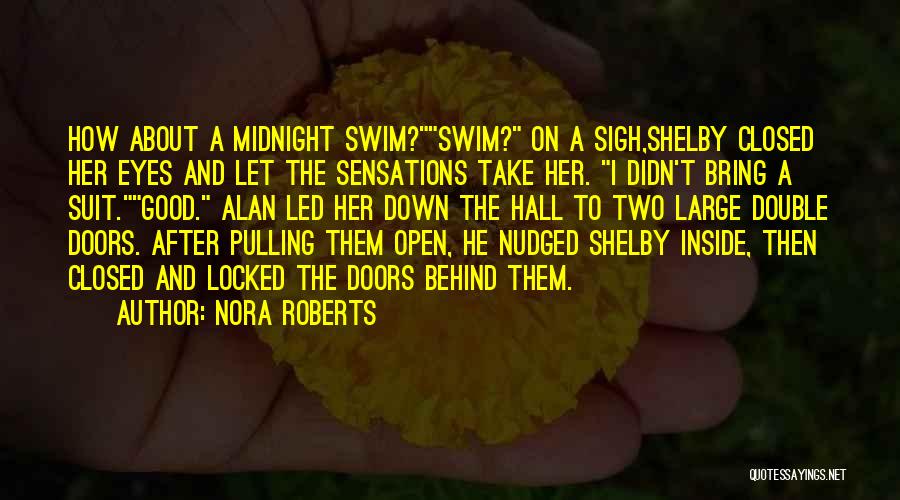 After Midnight Quotes By Nora Roberts