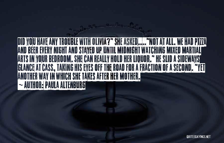 After Midnight Quotes By Paula Altenburg