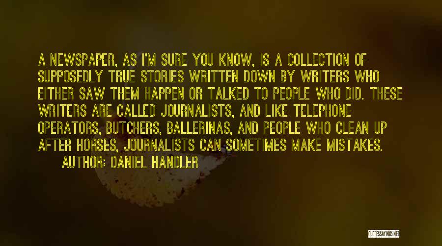 After Mistake Quotes By Daniel Handler