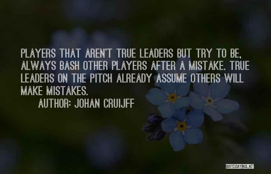 After Mistake Quotes By Johan Cruijff