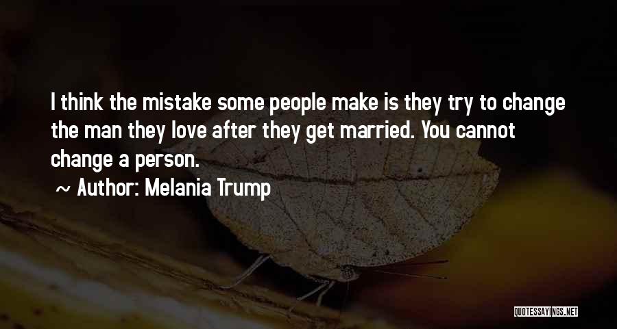 After Mistake Quotes By Melania Trump