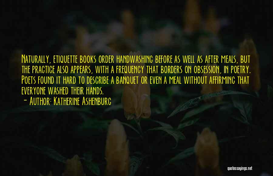 After Or Before Quotes By Katherine Ashenburg