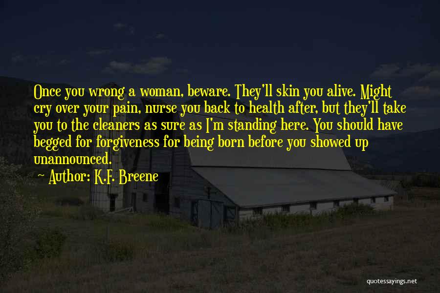 After Pain Quotes By K.F. Breene