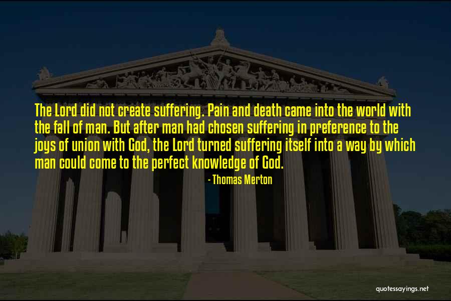 After Pain Quotes By Thomas Merton