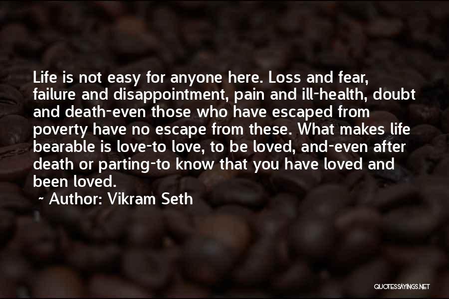 After Pain Quotes By Vikram Seth