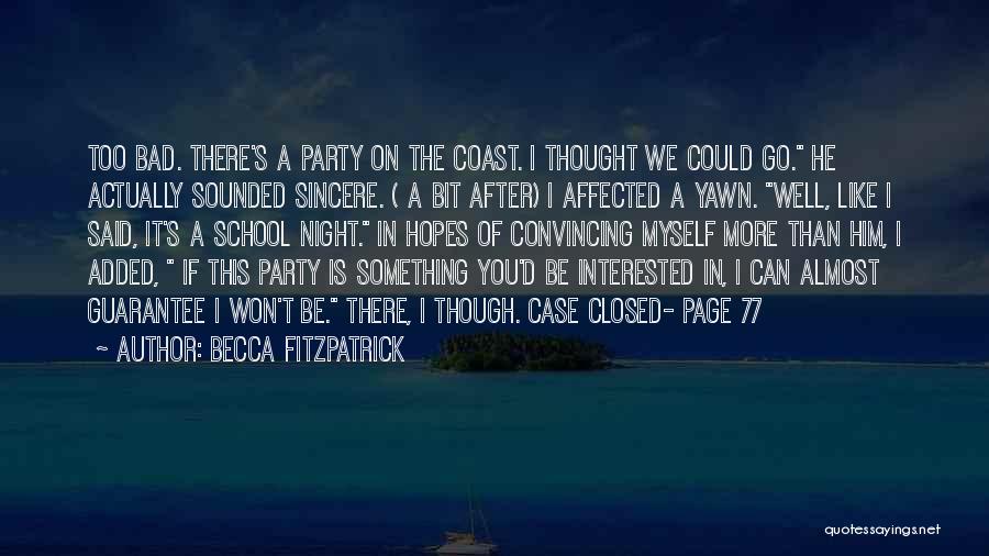 After Party Quotes By Becca Fitzpatrick