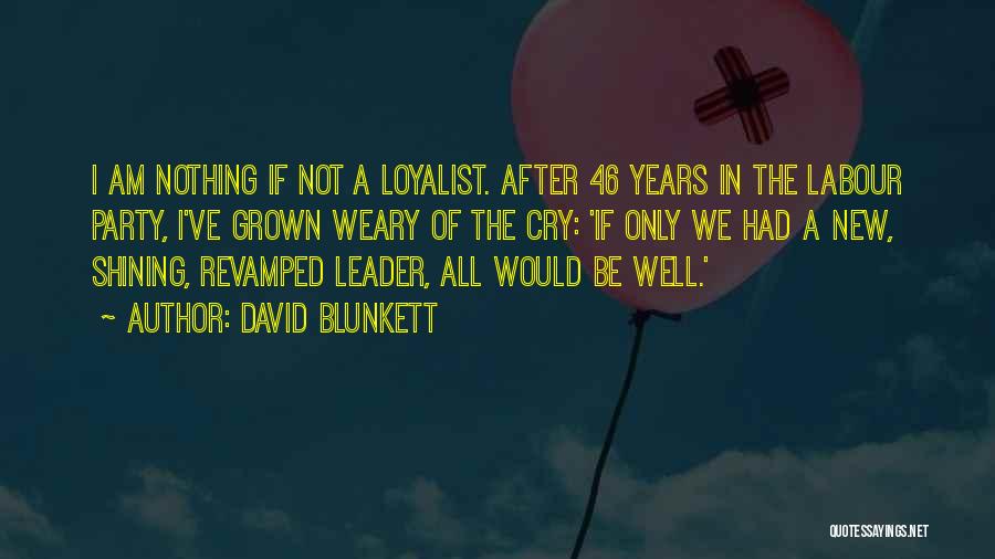 After Party Quotes By David Blunkett