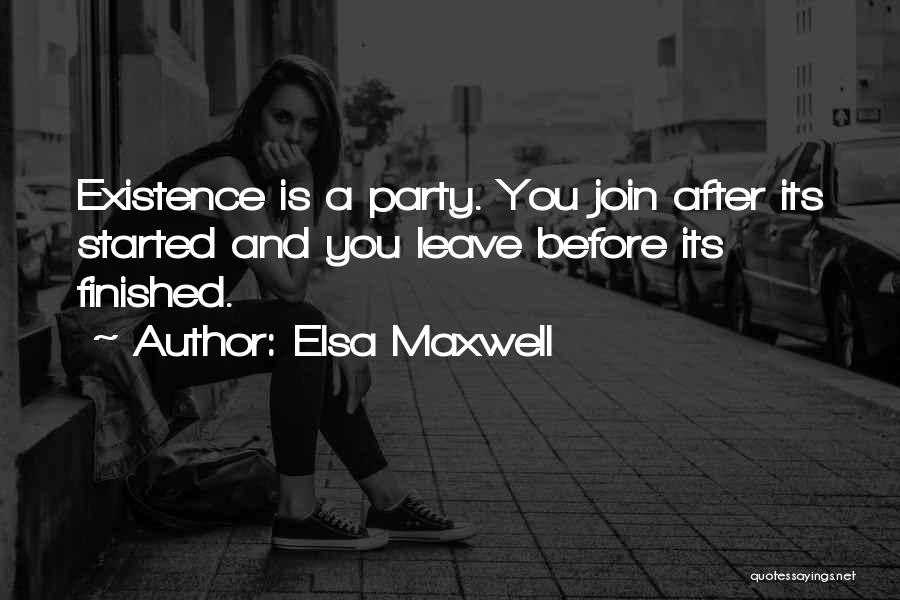 After Party Quotes By Elsa Maxwell