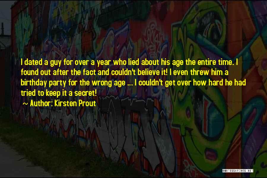 After Party Quotes By Kirsten Prout