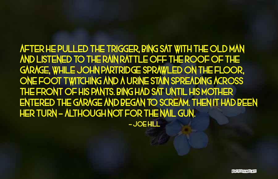 After Rain Quotes By Joe Hill After Rain Quotes By Joe Hill