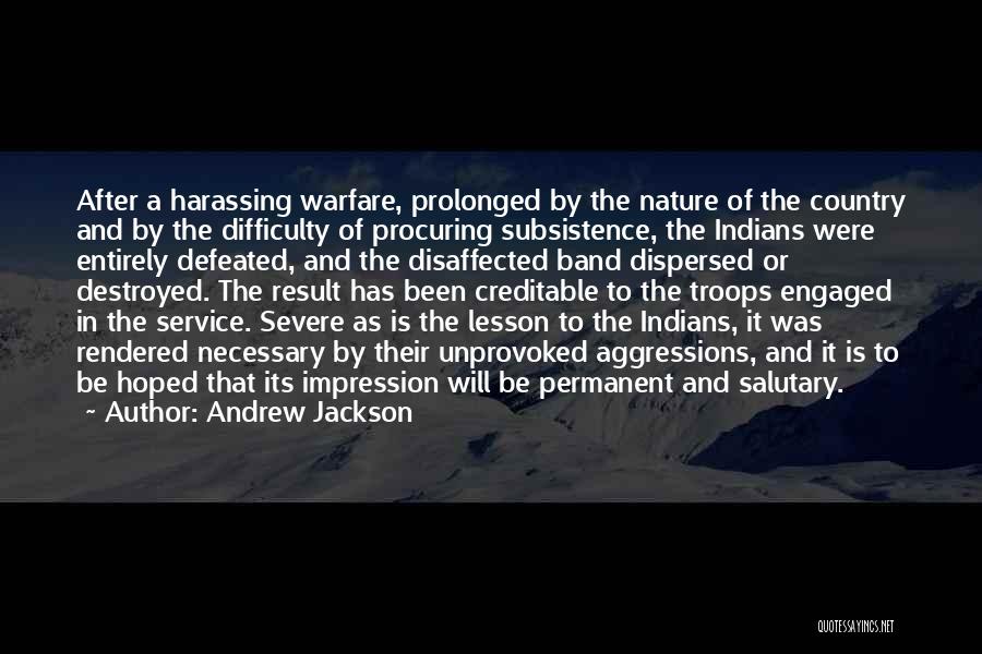 After Result Quotes By Andrew Jackson