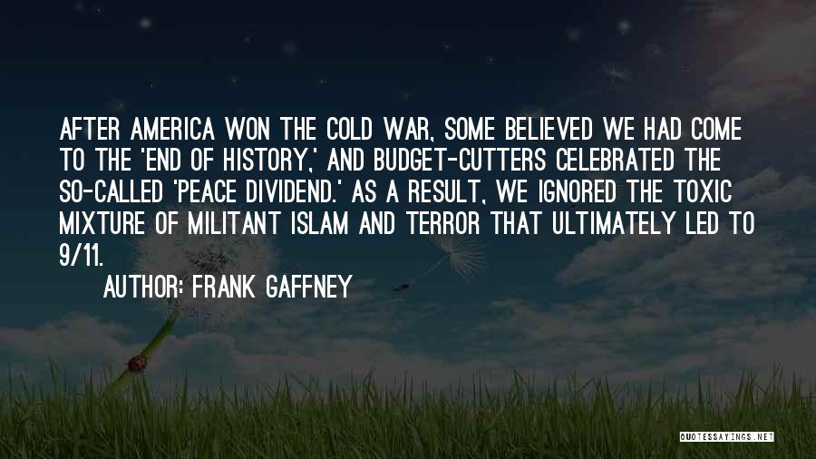 After Result Quotes By Frank Gaffney