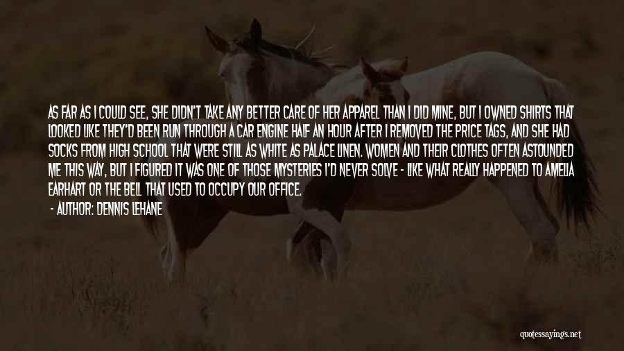 After School Care Quotes By Dennis Lehane After School Care Quotes By Dennis Lehane