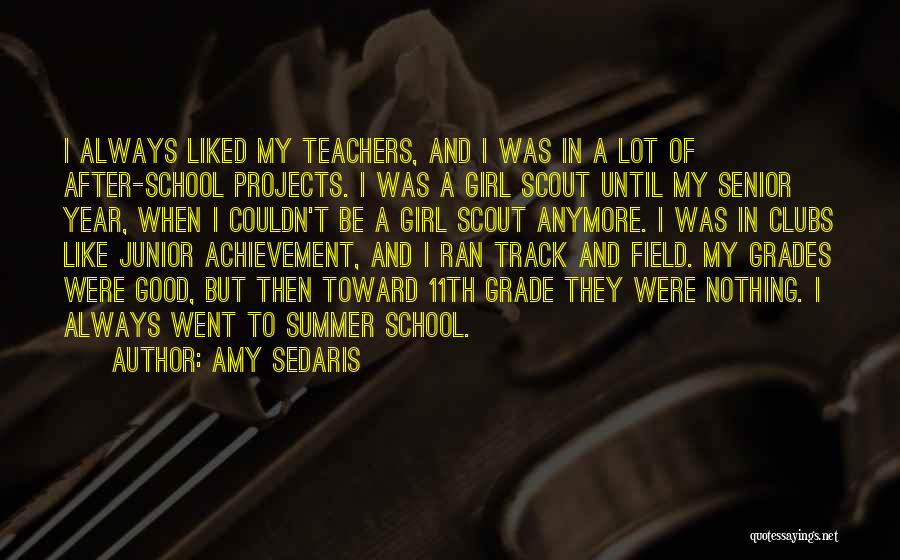 After School Clubs Quotes By Amy Sedaris