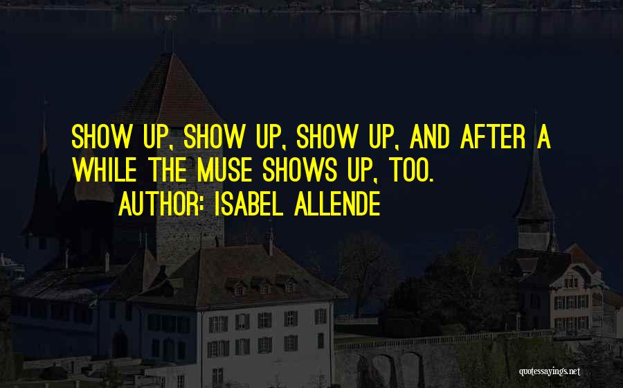 After Show Quotes By Isabel Allende