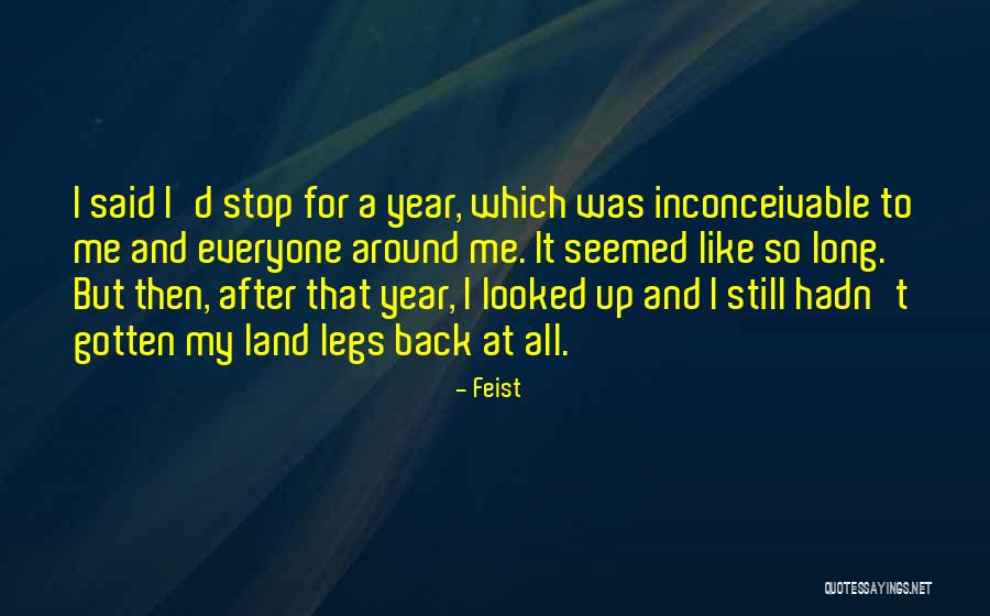 After So Long Quotes By Feist After So Long Quotes By Feist