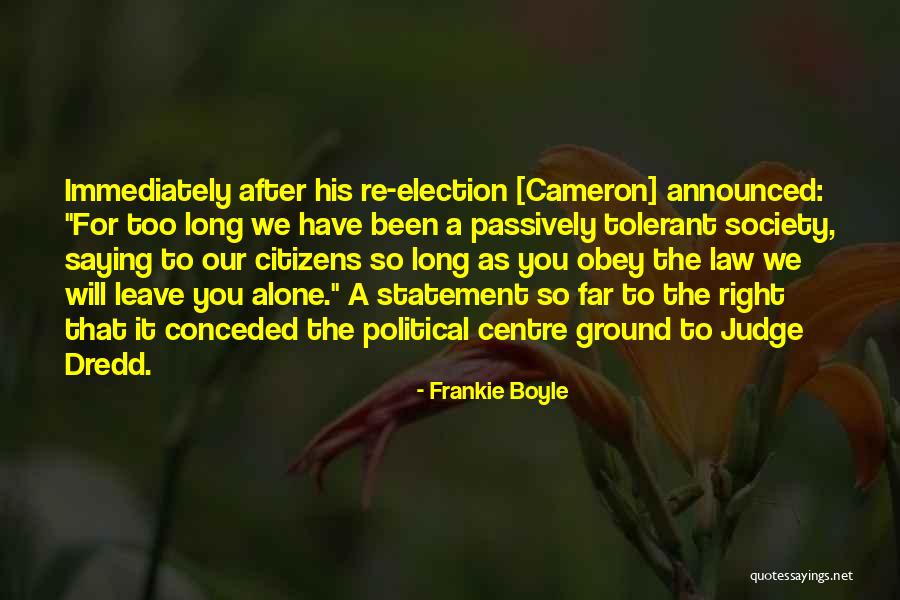 After So Long Quotes By Frankie Boyle After So Long Quotes By Frankie Boyle