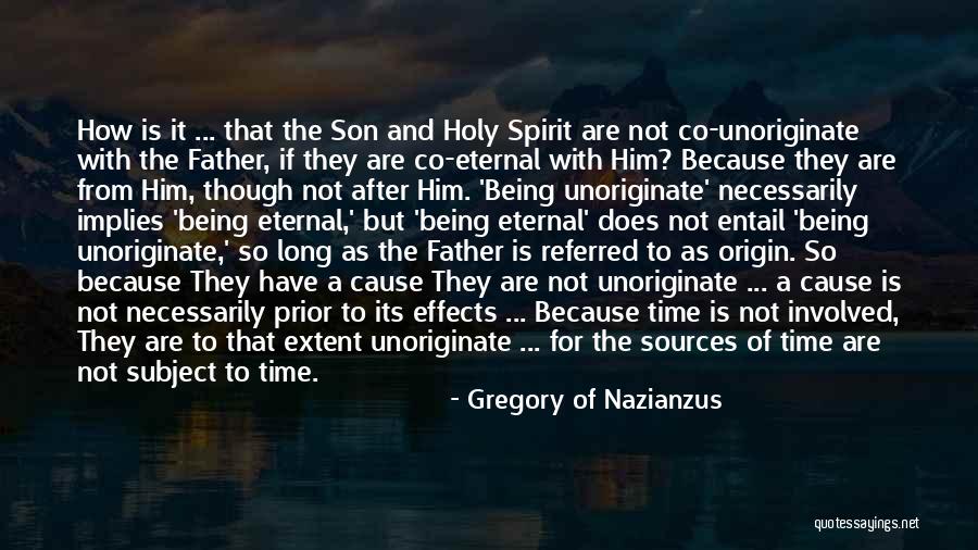 After So Long Quotes By Gregory Of Nazianzus